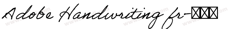 Adobe Handwriting fr字体转换